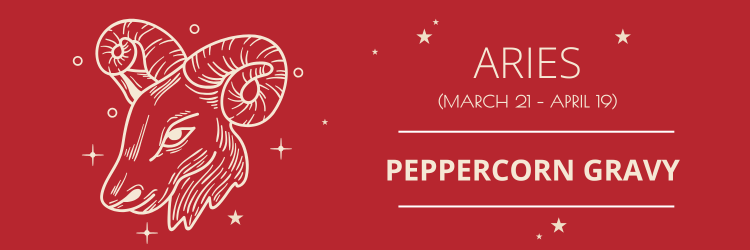 Aries Gravy Horoscope